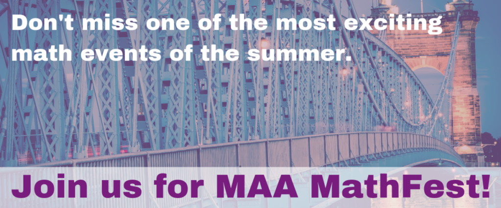 Hit the Road! Register for MAA MathFest | Department of Mathematics